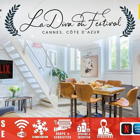 La Diva Du Festival - 10 Mn A Pied Palais & Plages - Cosy & Calme - Clim - Wifi Cannes Exteriör bild